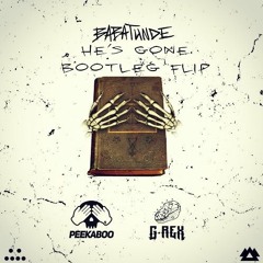 Peekaboo & G-Rex - Babatunde (He's Gone Flip)