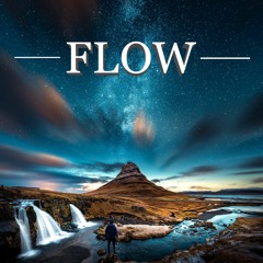 Flow