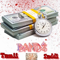 BAND$ Free$tyle x Wop Saddi (Prod. By RonSupreme)