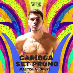Marcinha Eggers   Carioca Festival - Promo Set