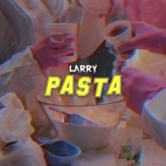 Larry - Pasta