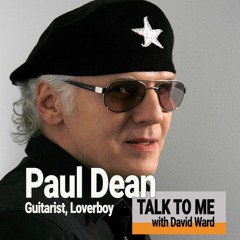 Episode 9: Loverboy's Paul Dean