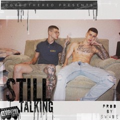 Still Talking (Prod By Swvde)
