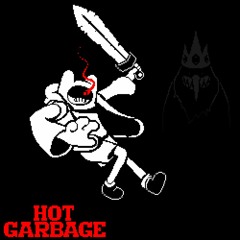 HOT GARBAGE - MY TAKE