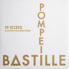 Bastille - Pompeii (N-Kinz Bootleg)
