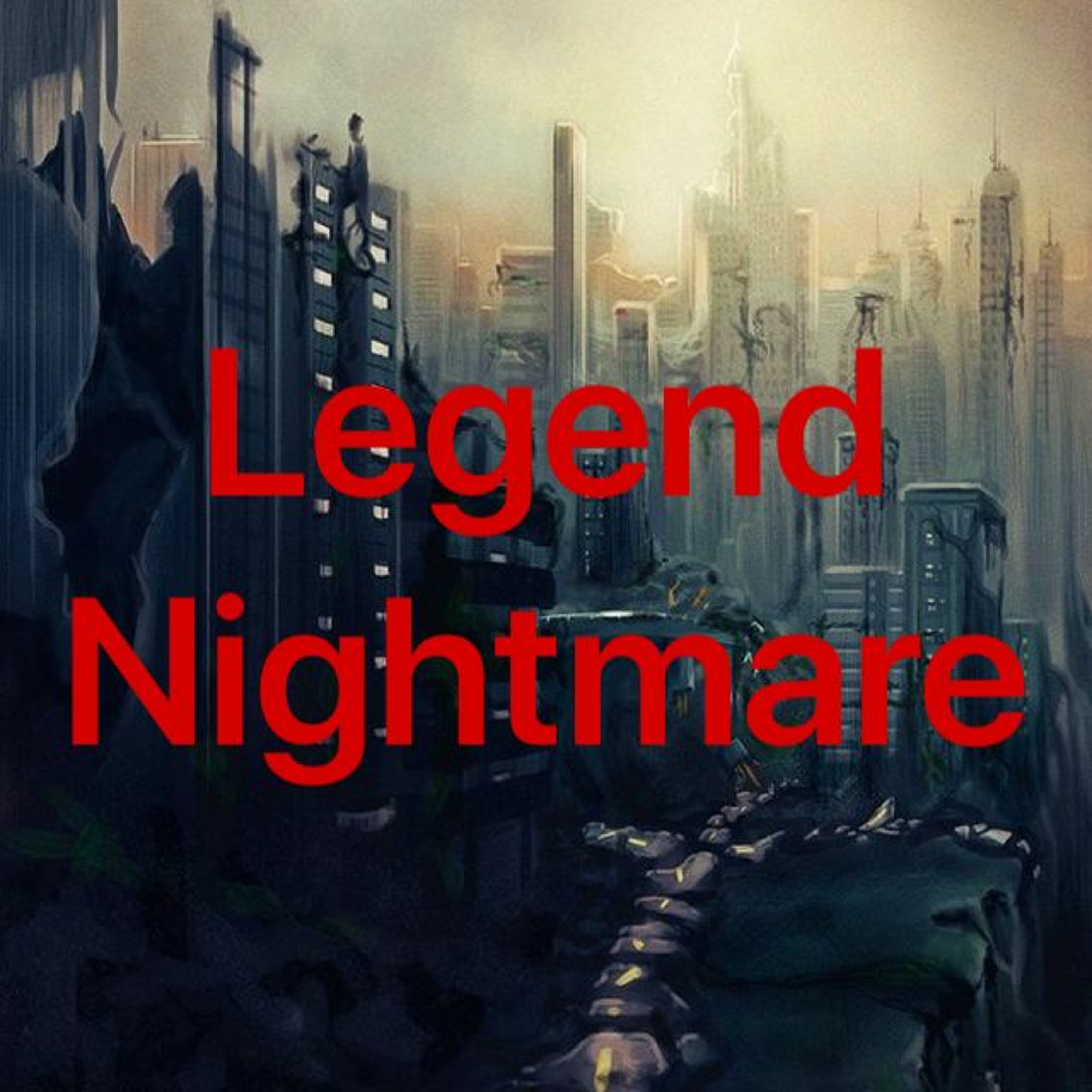 Legend Nightmares - Master episode artwork