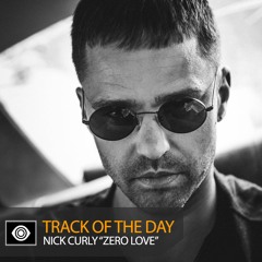 Track of the Day: Nick Curly “Zero Love”