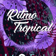 Julgo Ft. Eselu - Ritmo Tropical (jesus gonzalez dj edit mambo 2019) )