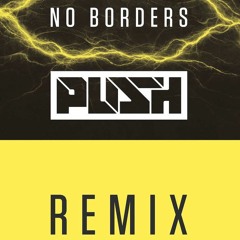 Push - No Borders (Rick Guyez Remix)