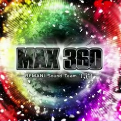 MAX 360 - BEMANI Sound Team "[𝑥]"