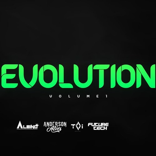 CD EVOLUTION V1 - TAI DIGITAL / ANDERSON ALVES / ALBINO / FUTURE TECH