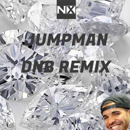 DRAKE - JUMPMAN DNB REMIX