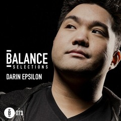 Balance Selections 073: Darin Epsilon