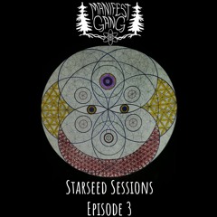 Starseed Sessions: Episode 3 - Sound Healing/Energetic Integrity