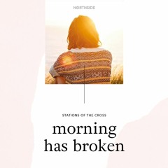 1st Station - The Meal (with communion)