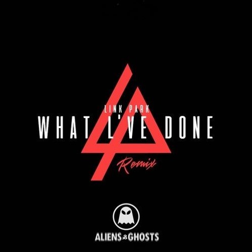Link Park - What I've Done (Aliens & Ghosts Remix)[FREE DOWNLOAD]