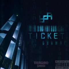 Ticket ft. Le Chamal (Official Audio) [Prod.6PA]