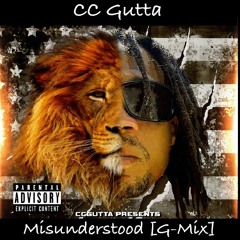 Misunderstood [G - Mix] - CC Gutta