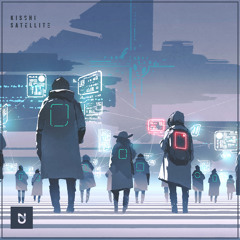 Kisshi - Satellite [UXN Release]