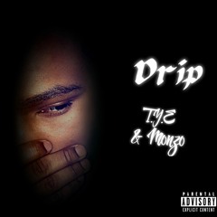 Drip (Feat. Jaymonzo)