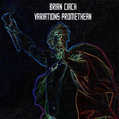 The Promethean Dances / Variations on Rhythms