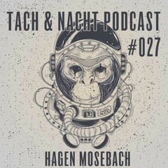 T&N Podcast 027 - Hagen Mosebach