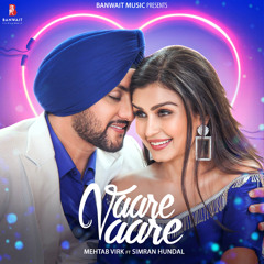 Vaare Vaare MEHTAB VIRK