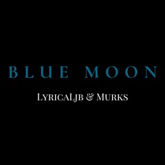 BLUE MOON (feat. Murks)
