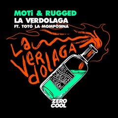 MOTi & RUGGED - La Verdolaga (ft. Totó La Momposina) [RADIO MIX]