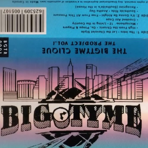 The BigTyme Clique - Free From All This Pressure