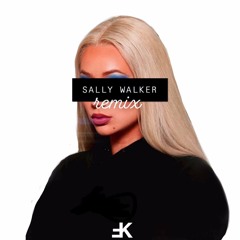 Sally Walker (Kid Kobe Remix)