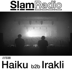 #SlamRadio - 338 - Haiku b2b Irakli
