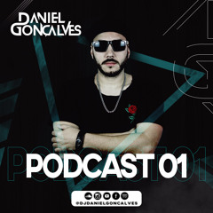 DJ DANIEL GONCALVES - PODCAST #01   03.2019