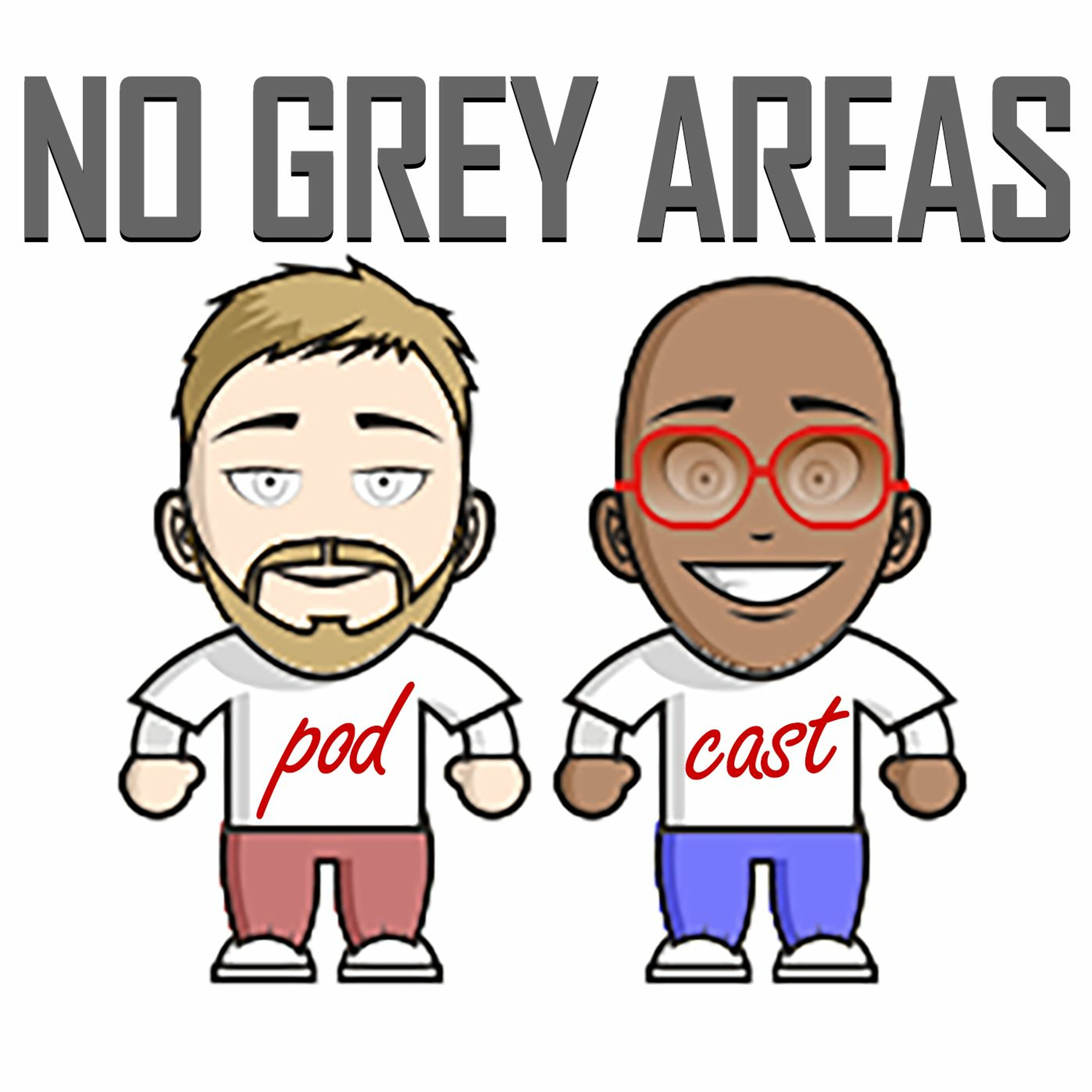 No Grey Areas