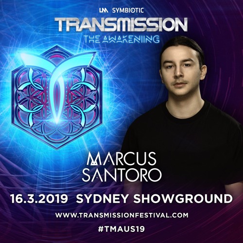 Marcus Santoro (Warm-Up) - Live @ Transmission 'The Awakening' 16.3.2019 Sydney