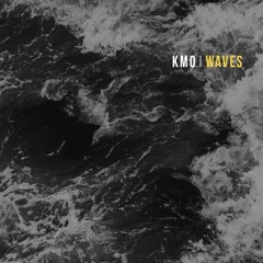 Kmo - Waves