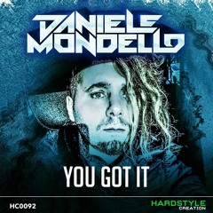 DANIELE MONDELLO YOU GOT IT