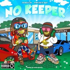 No Keeper ft. Project Pat (Prod. Nito Beats)