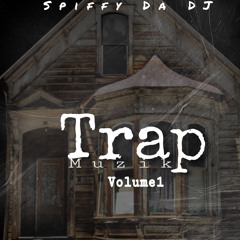 Trap Muzik Vol.1