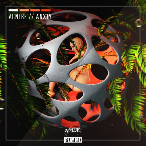 AGNLRE - ANXTY