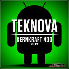 Teknova - Kernkraft 400 2k19 (Radio Edit)