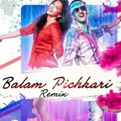 BALAM PICHKARI (Remix)  Ranbir Kapoor  Deepika Padukone  Holi Special REMIX (2019)