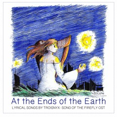 At The Ends Of The Earth