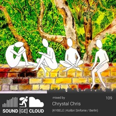sound(ge)cloud 109 by Chrystal Chris – Spring Theory