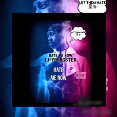 JJ Yungsta ✪- Hate me now