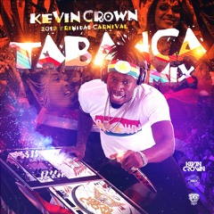 Kevin Crown Trinidad 2019 Carnival Tobanka  Soca Mix