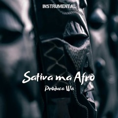 Sativa ma Afro (Instrumental)