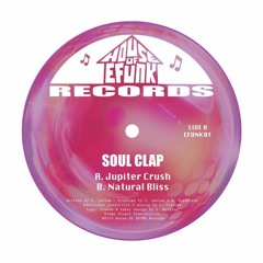 Premiere: Soul Clap - Jupiter Crush [House Of EFunk]