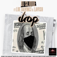 Drop (DIRTY) - Lue Davinci & Lavish