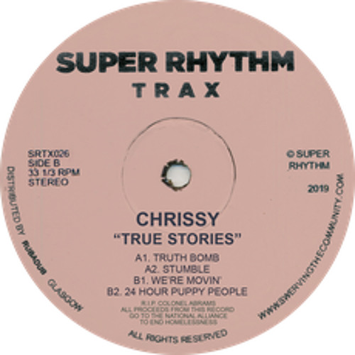 First Listen: Chrissy - 'Truth Bomb' (Super Rhythm Trax)